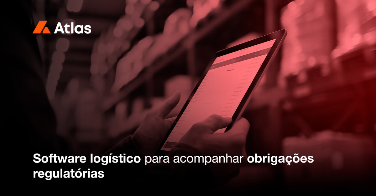 Software logístico para acompanhar obrigações regulatórias