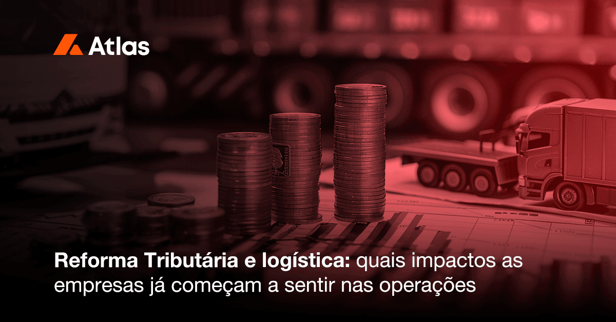 Reforma Tributária e logística